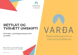 image for Ný skýrsla Vörðu: Ólík staða launafólks gagnvart tækni- og loftslagsbreytingum